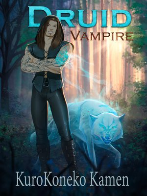 cover image of Druid Vampire